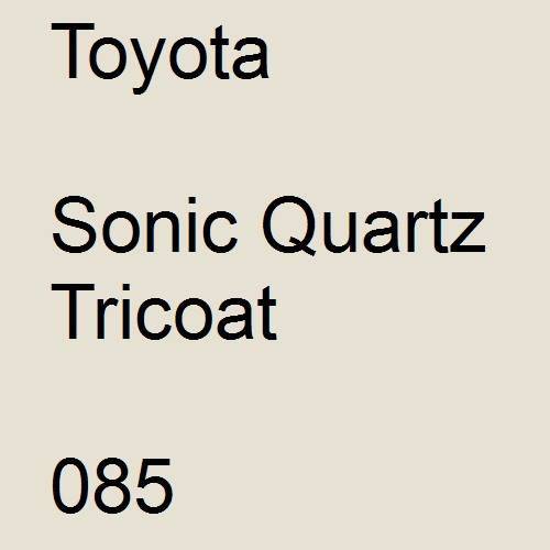 Toyota, Sonic Quartz Tricoat, 085.